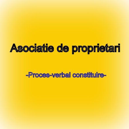 proces-verbal-constituire-asociatie-proprietari