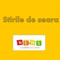 stirile-de-seara